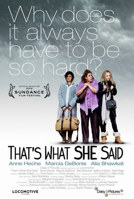 ,    / That's What She Said (2012)