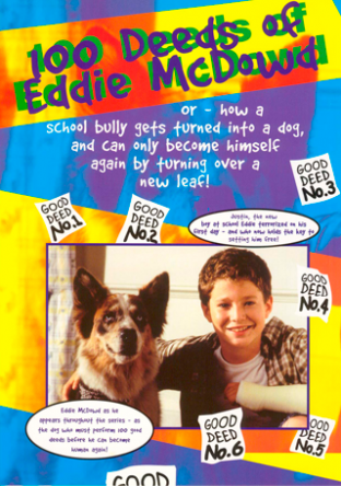 100    / 100 Deeds for Eddie McDowd ( 1-3) (19992002)