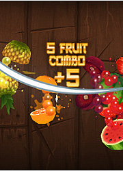  "Fruit Ninja"   