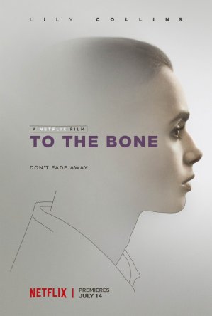   / To the Bone (2017)