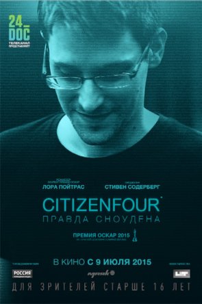 Citizenfour:   / Citizenfour (2014)