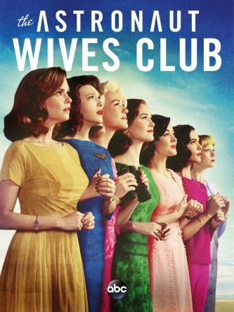    / The Astronaut Wives Club ( 1) (2015)