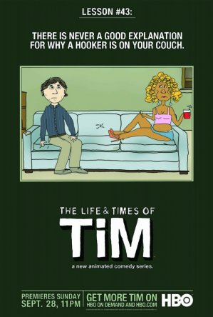     / The Life & Times of Tim ( 1-2) (2008-2012)