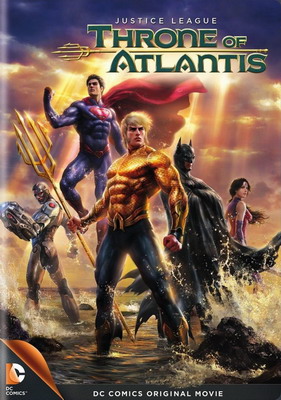  :   / Justice League: Throne of Atlantis (2015)