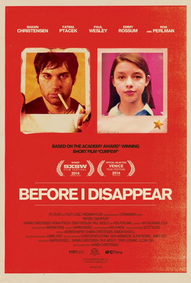     / Before I Disappear (2014)