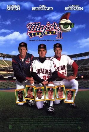   2 / Major League II (1994)