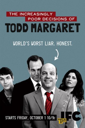     / The Increasingly Poor Decisions Of Todd Margaret ( 1-2) (2009-2012)