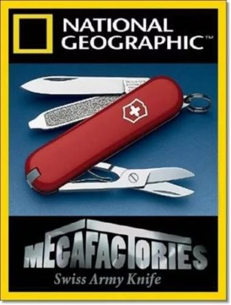 :    / Megafactories: Swiss Army Knife (2011)