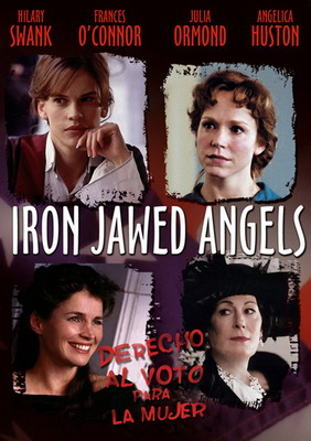     / Iron Jawed Angels (2004)