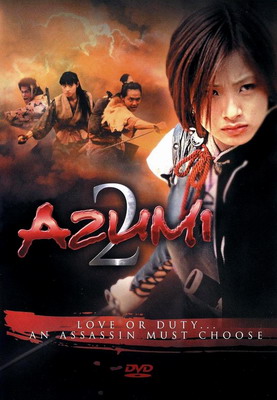  2:    / Azumi 2: Death or Love (2005)