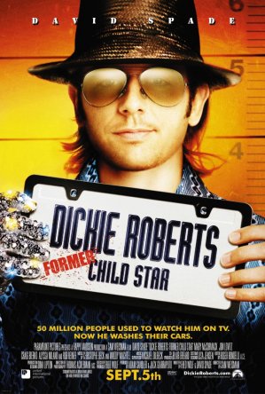  :   / Dickie Roberts: Former Child Star (2003)